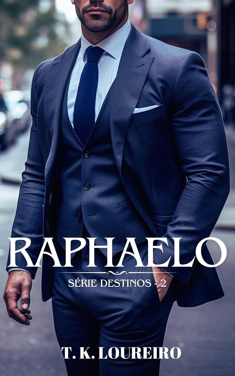 ler totalmente Raphaelo (DESTINOS Livro 2)