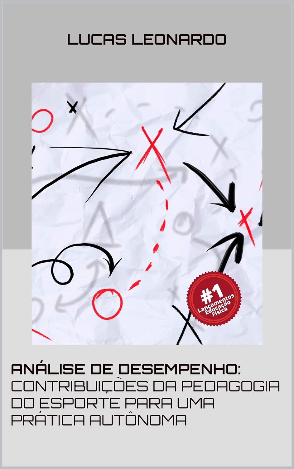 capítulo por capítulo baixar ANÁLISE DE DESEMPENHO:: CONTRIBUIÇÕES DA PEDAGOGIA DO ESPORTE PARA UMA PRÁTICA AUTÔNOMA