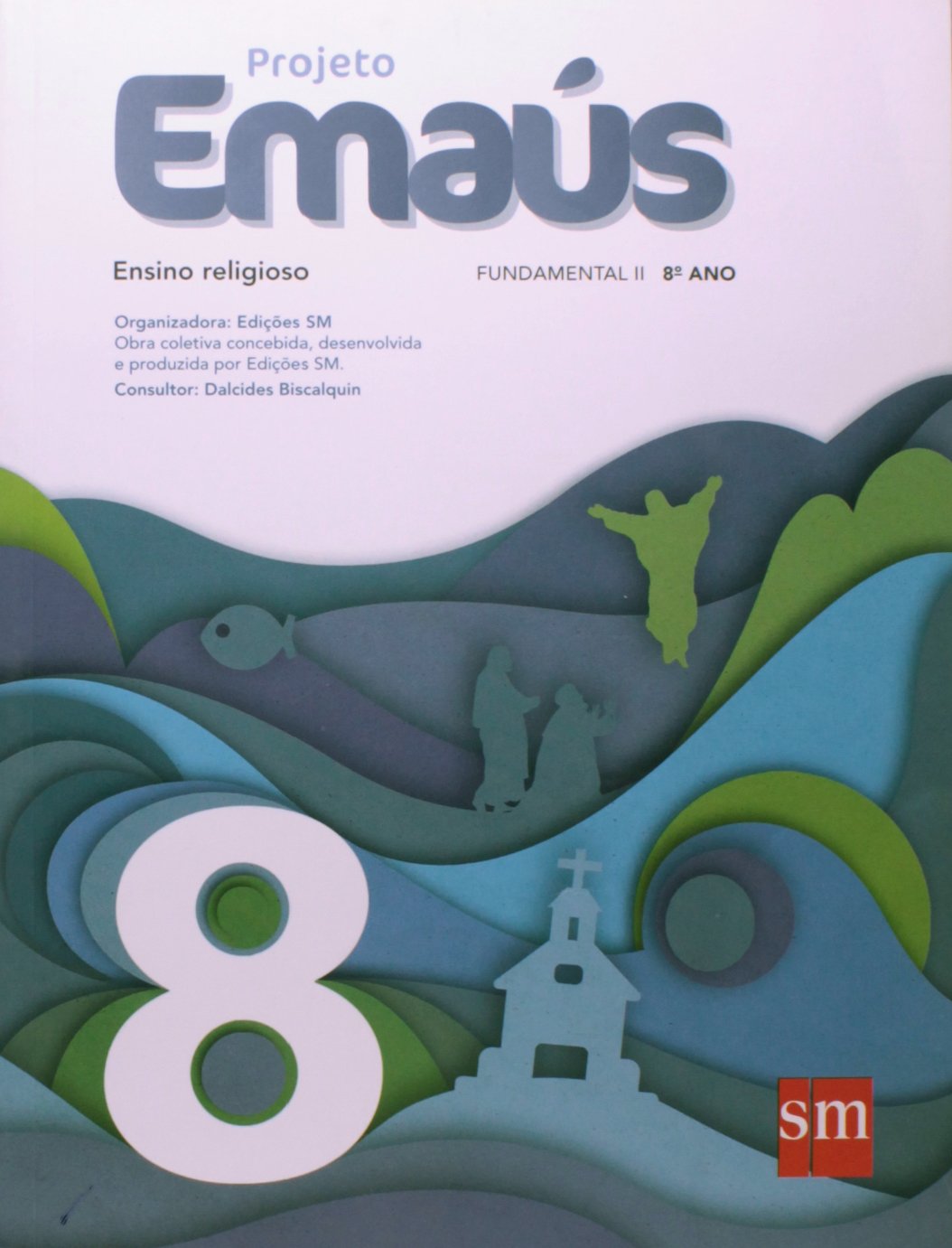 Projeto Emaús. Ensino Religioso. 8º Ano baixar livro de graça