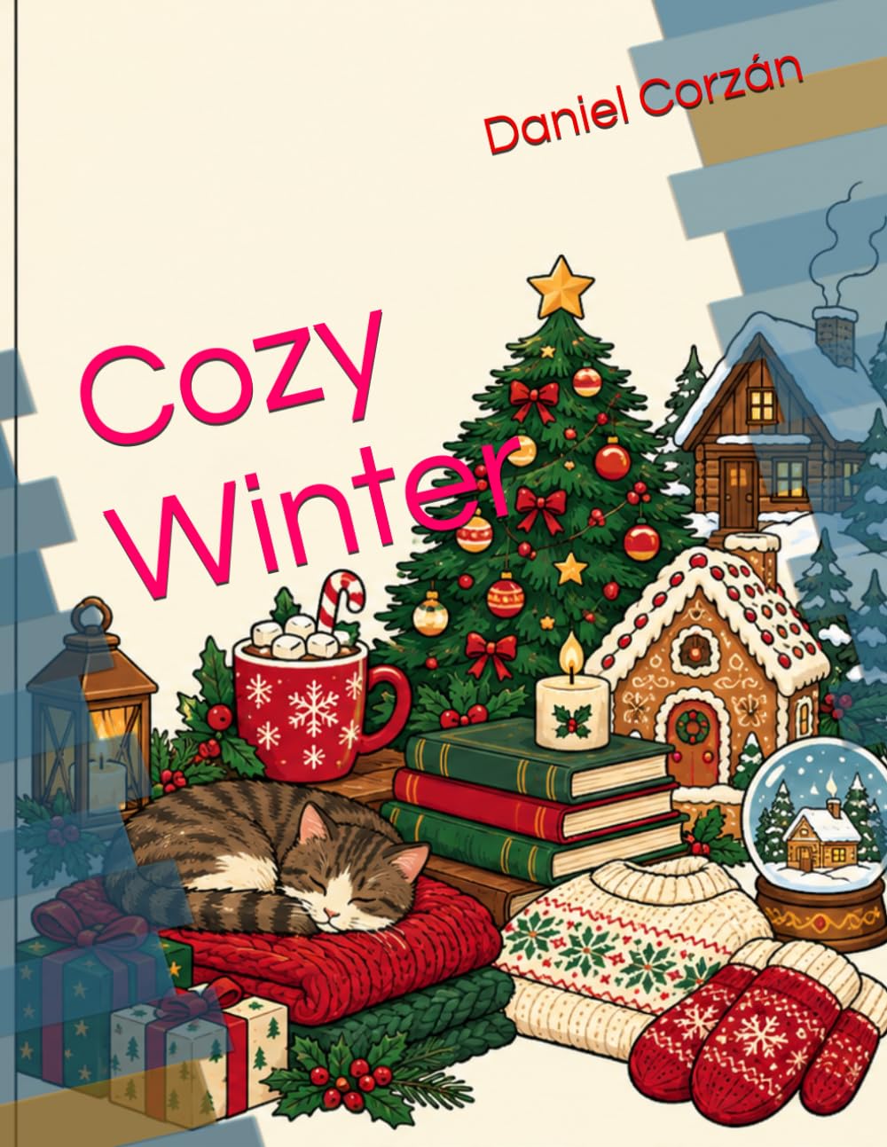 Cozy Winter: Bold and Easy Coloring Book for Adults and Teens with Simple Christmas and Winter Scenes for Relaxation baixar livro de graça