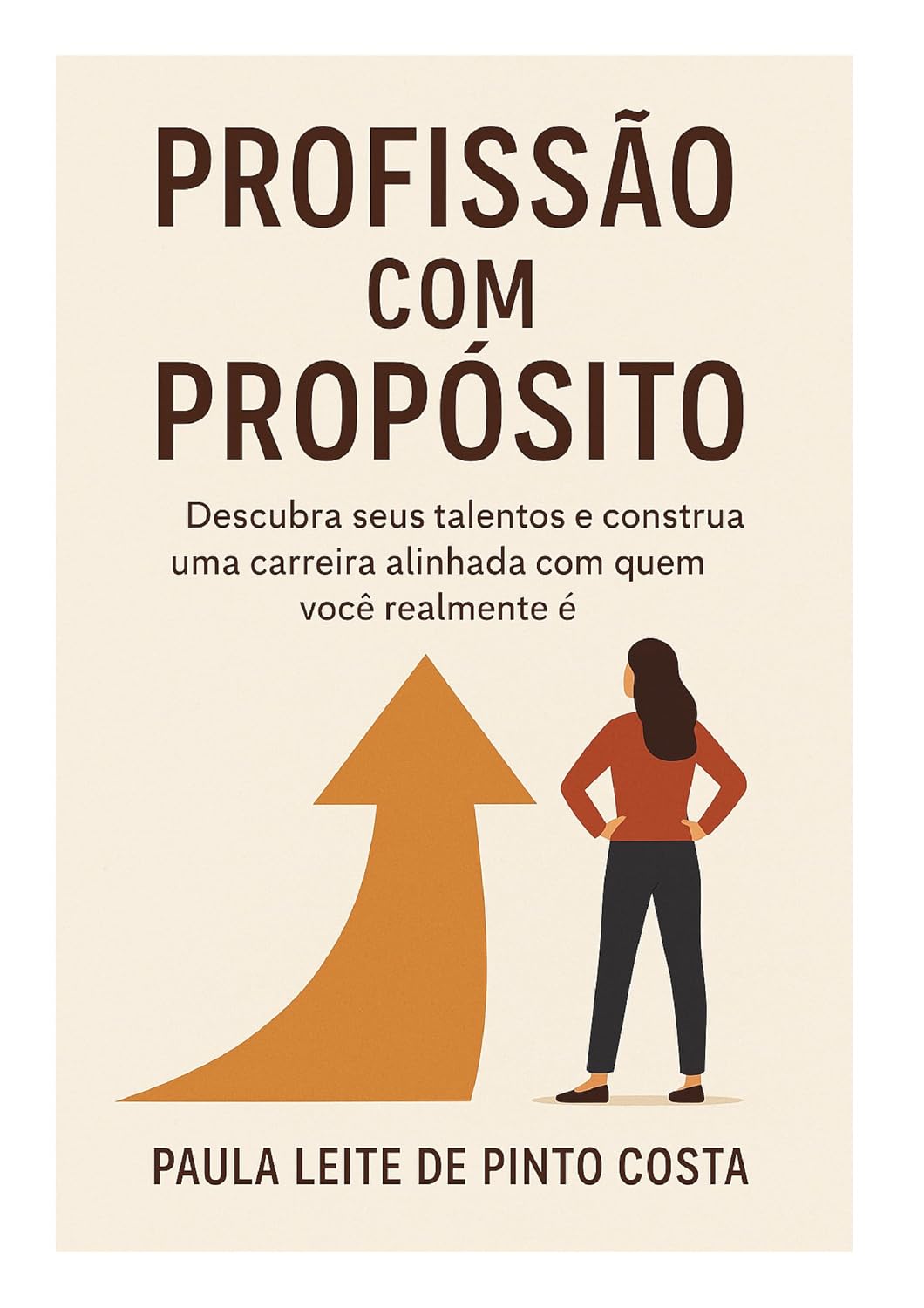 Profissão com propósito: Descubra seus talentos e construa uma carreira com quem você realmente é. baixar o livro de graça