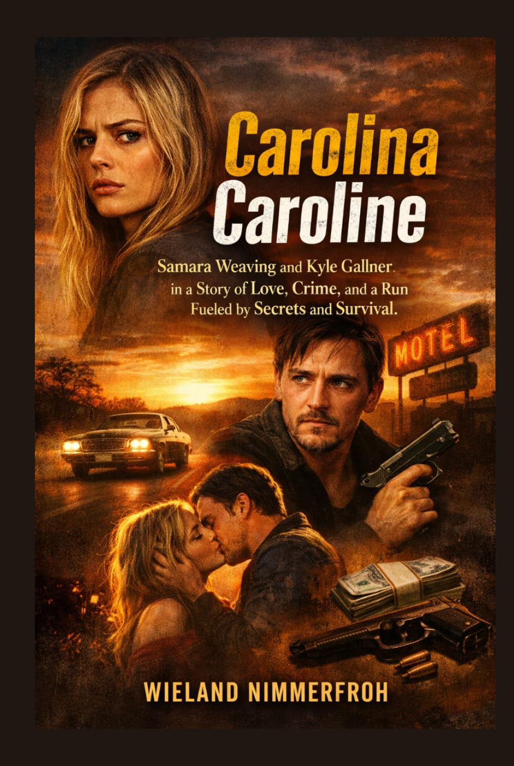 ler totalmente Carolina Caroline: Samara Weaving and Kyle Gallner in a Story of Love, Crime, and a Run Fueled by Secrets and Survival