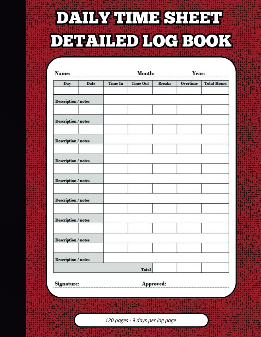 DAILY TIME SHEET DETAILED LOG BOOK: Hours Worked, Overtime, Breaks and Description & notes per day | Easy-to-use Timesheet Tracker for Employee,... | Workers Time In And Out Sheet | 8.5" x 11" baixar o livro de graça