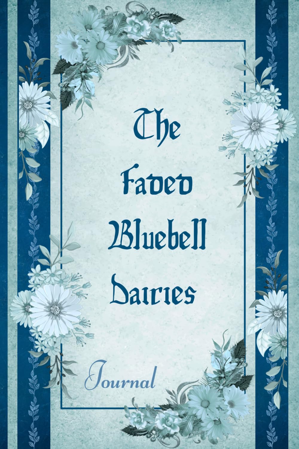 The faded bluebell diaries: Blue vintage blank lined journal baixar o livro de graça
