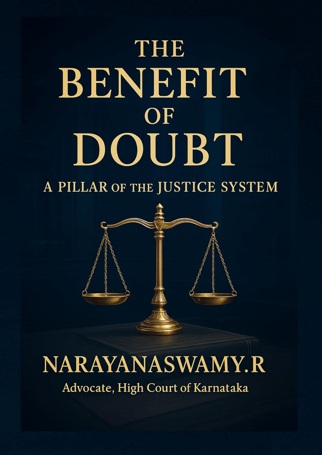 The Benefit of Doubt: A Pillar of the Justice System (English Edition) baixar livro de graça