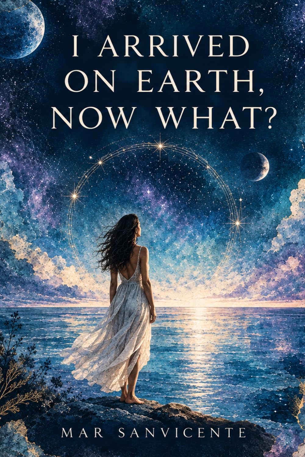 I Arrived on Earth, Now What?: A Novel of Memory, Awakening, and Coming Home to Yourself baixar o livro de graça