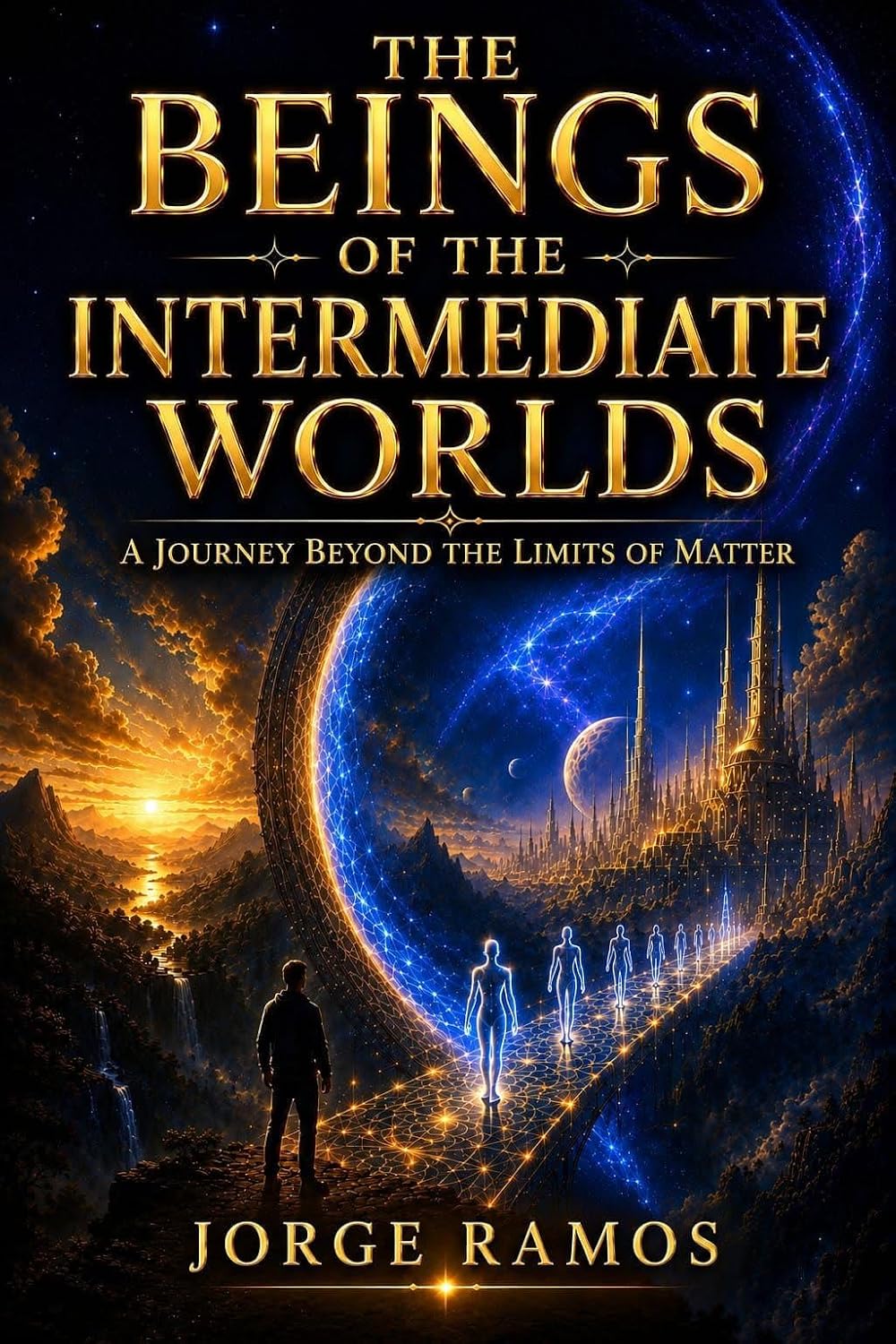 THE BEINGS OF THE INTERMEDIATE WORLDS (English Edition) baixar livro de graça