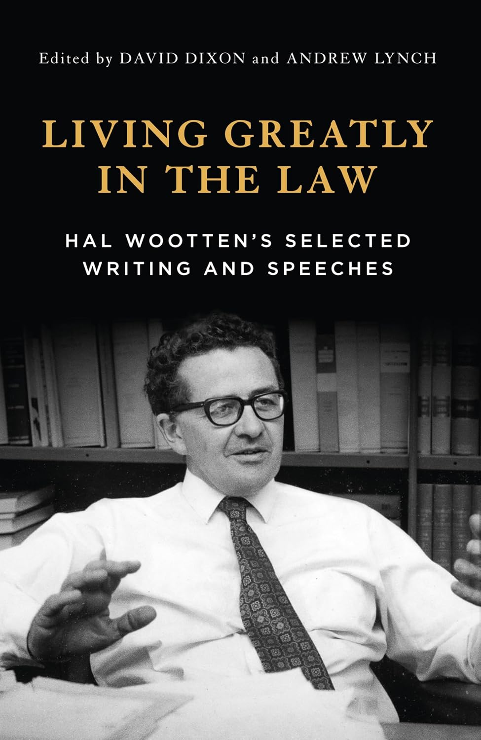 ler totalmente Living Greatly in the Law: Hal Wootten's selected writings (English Edition)