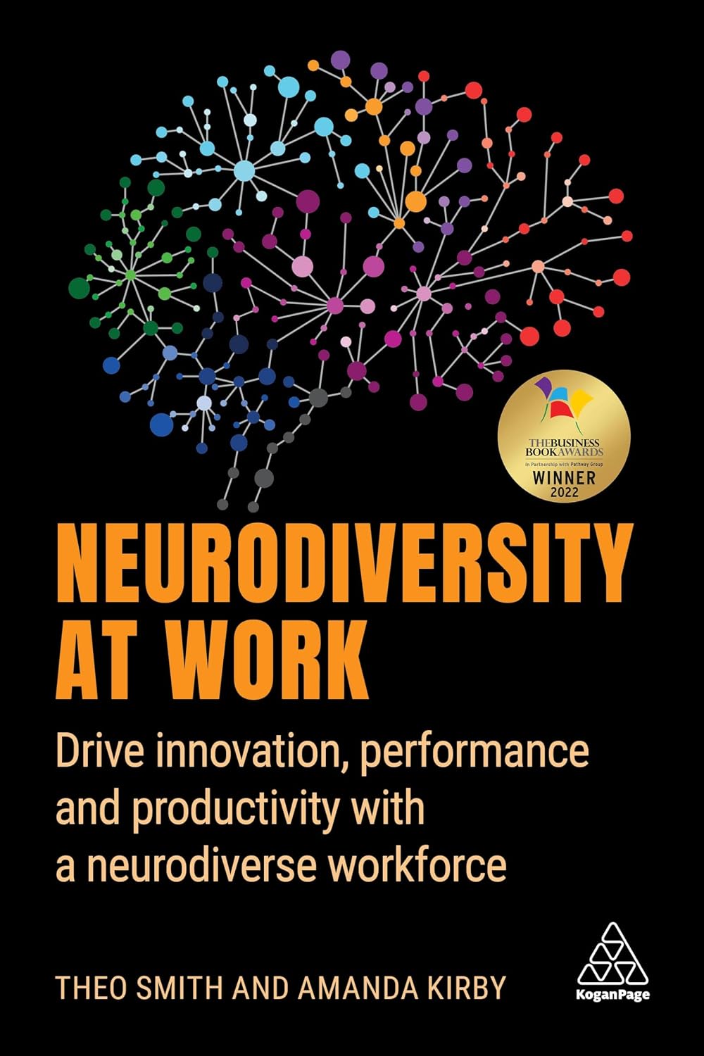 Neurodiversity at Work: Drive Innovation, Performance and Productivity with a Neurodiverse Workforce baixar o livro de graça