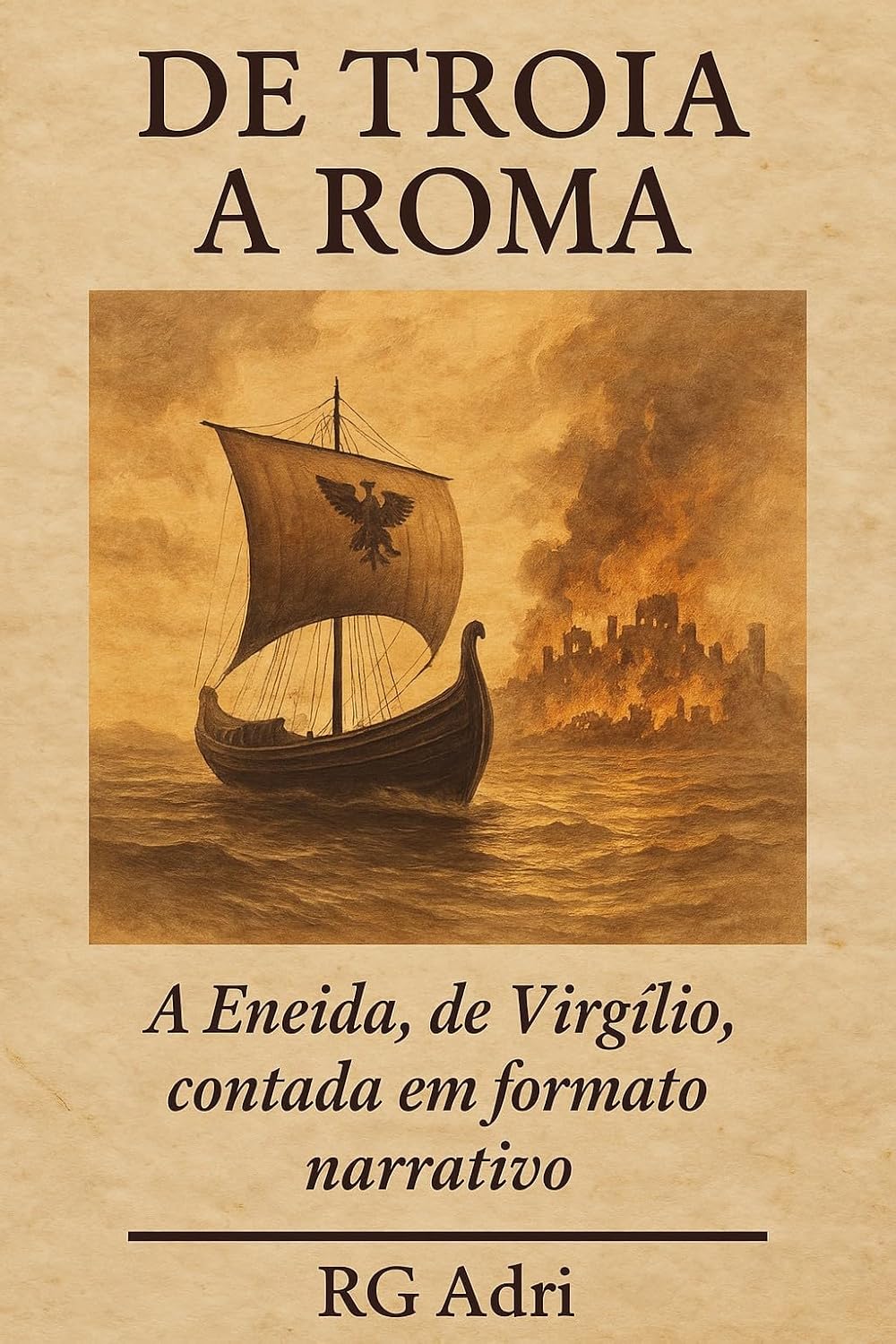 De Troia a Roma: A Eneida, de Virgílio, contada em formato narrativo (Clássicos em linguagem fácil de ler) baixar livro de graça