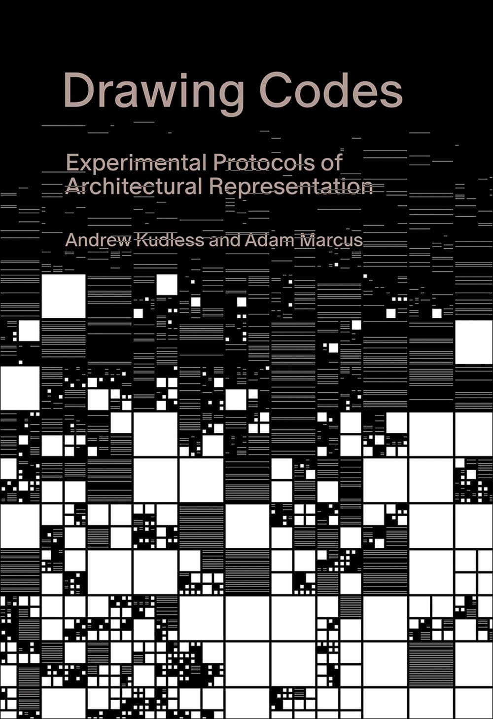 ler totalmente Drawing Codes: Experimental Protocols of Architectural Representation