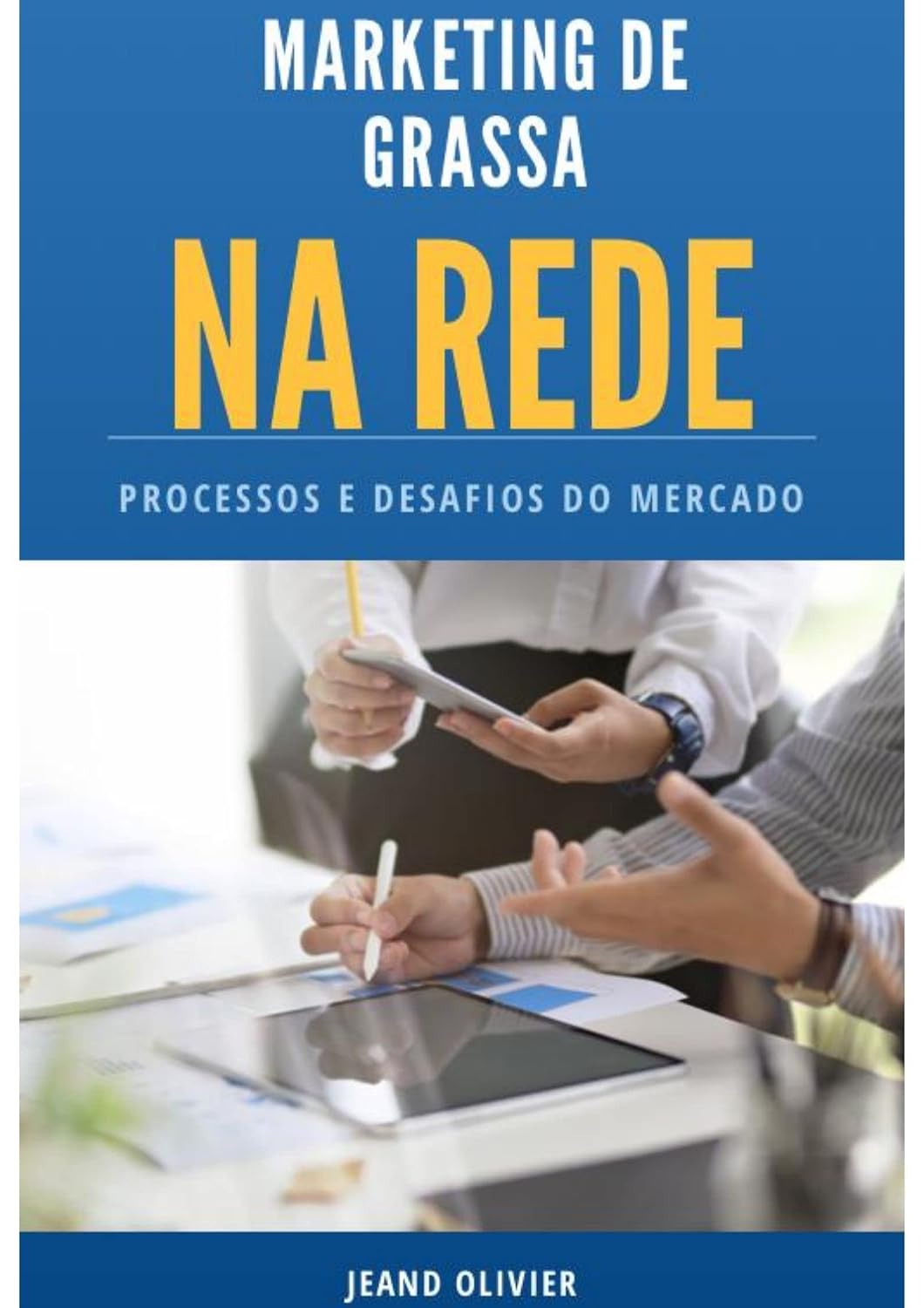 Marketing de grassa na rede baixar o livro de graça