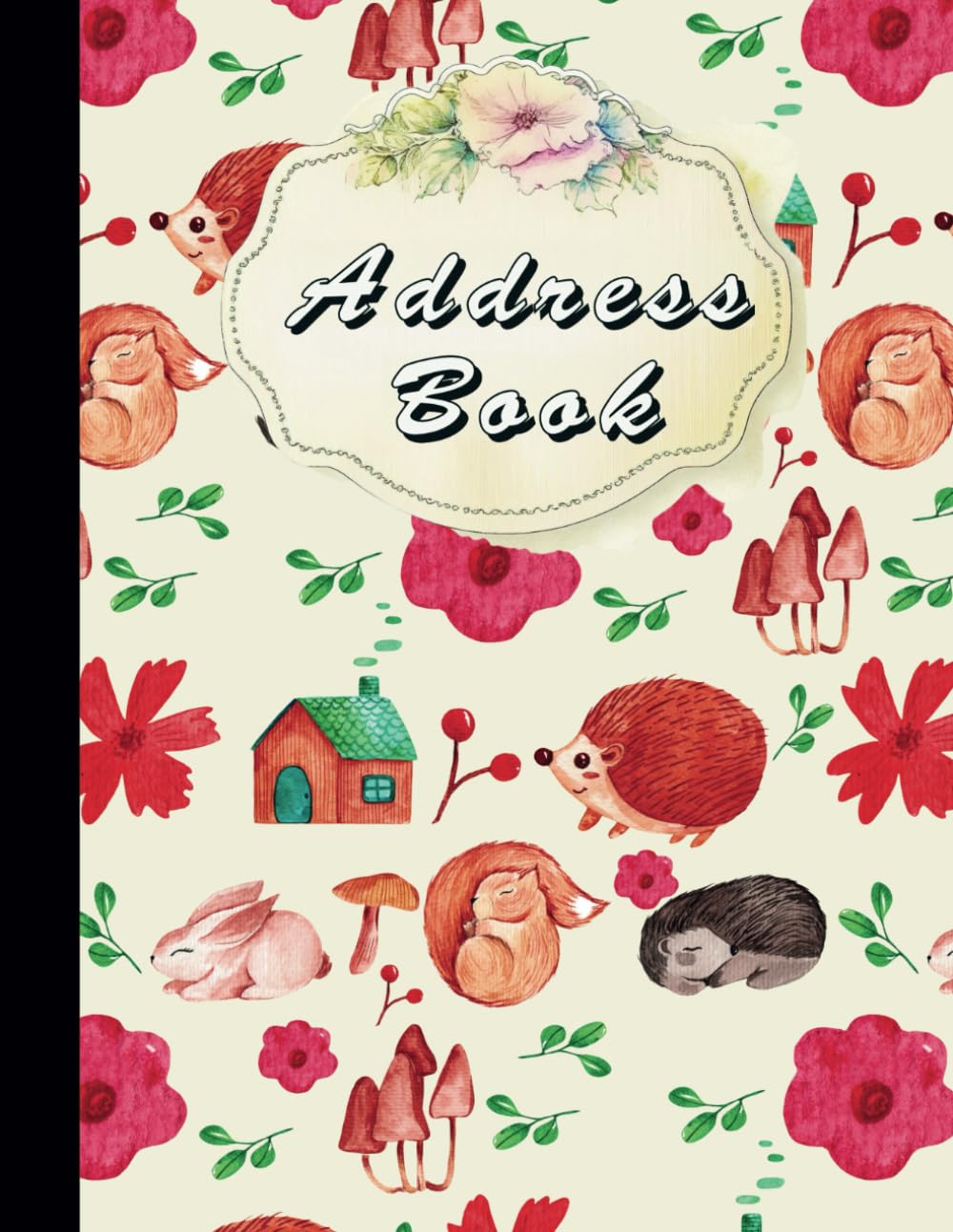 Address Book Forest Theme: Woodland Animals Tabbed Contact Logbook & Organizer for Home, Office or Travel With Birthday & Anniversary Tracker baixar livro de graça