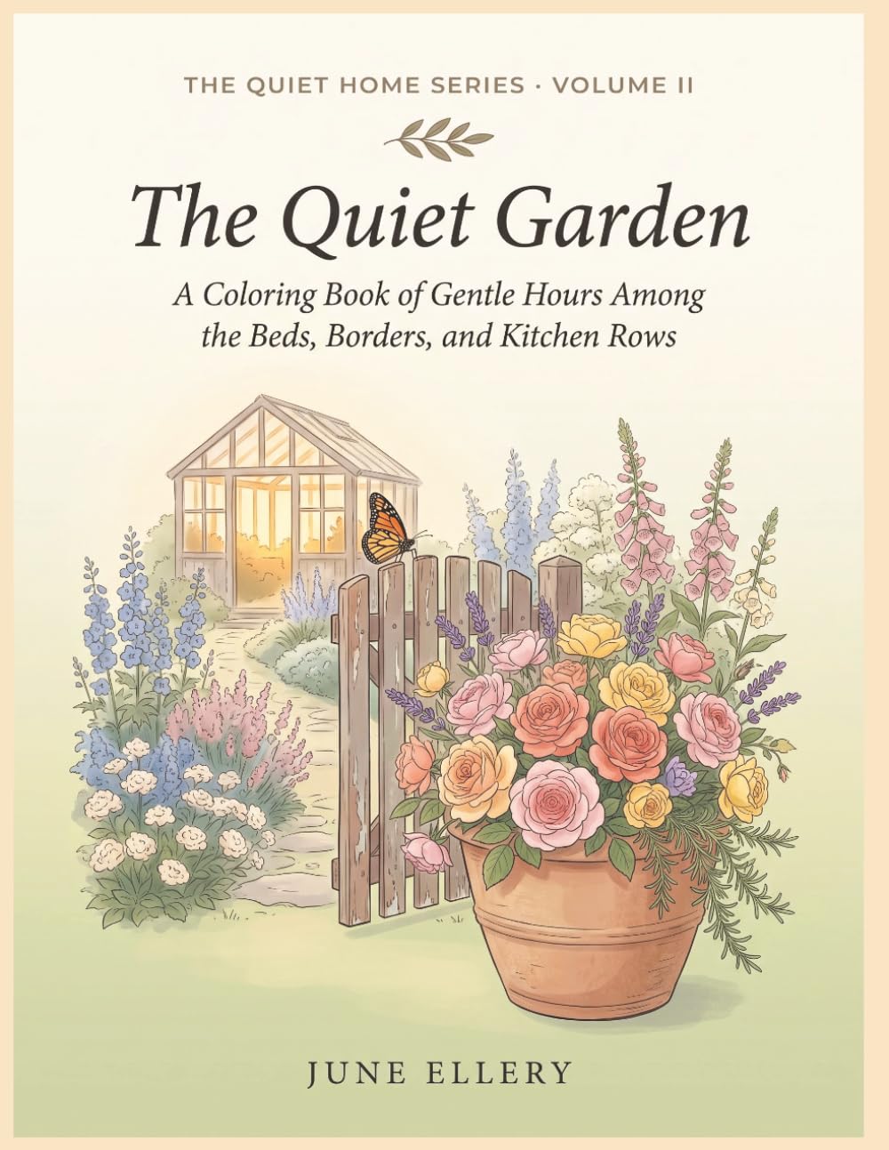 The Quiet Garden: A Coloring Book of Gentle Hours Among the Beds, Borders, and Kitchen Rows (The Quiet Home Series) baixar o livro de graça