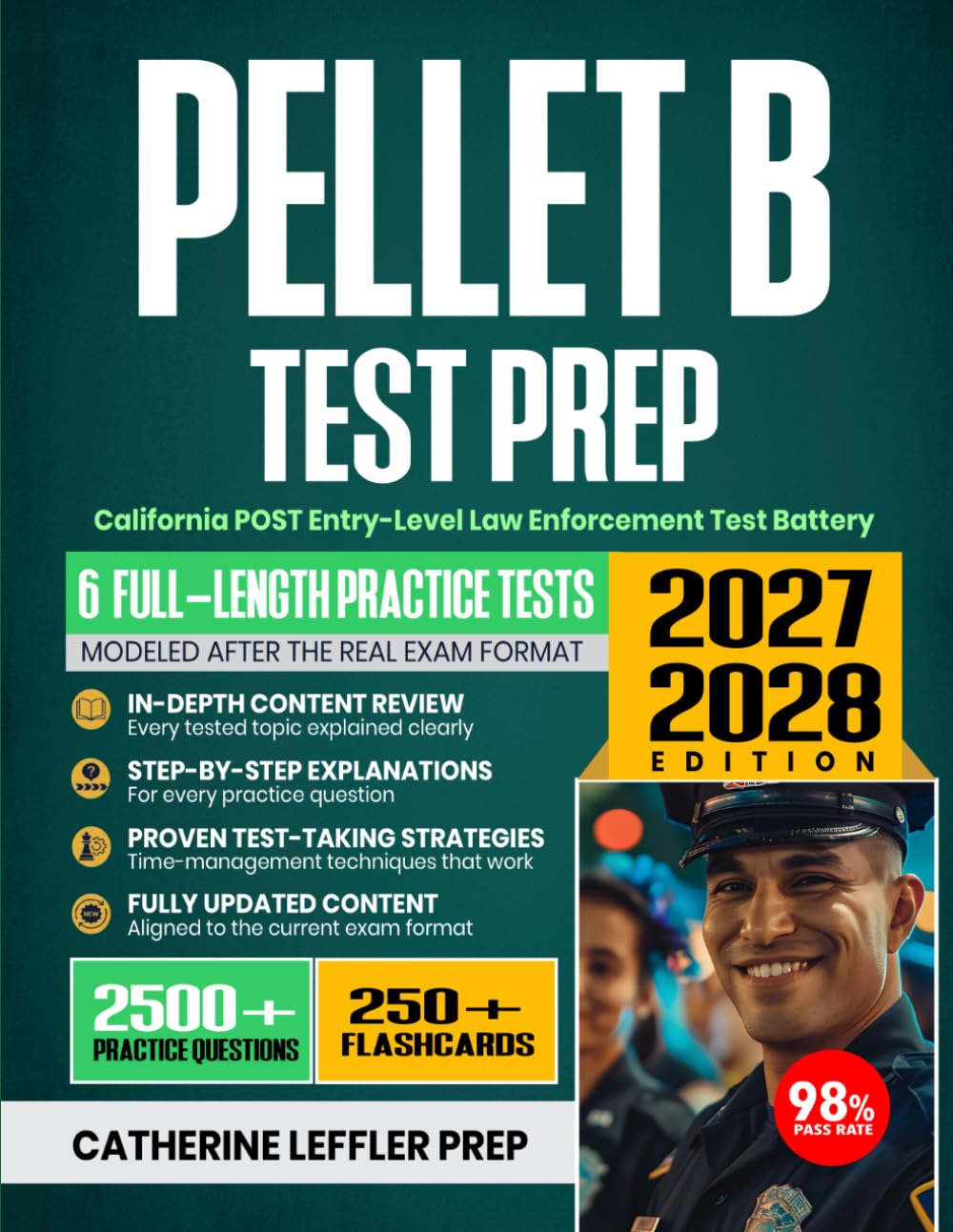 PELLET B TEST PREP 2027-2028: California POST Entry-Level Law Enforcement Test Battery Study Guide, Proven Strategies, 6 Full-Length Practice Tests, Detailed Answer Explanations with 250+ Flashcards baixar livro de graça