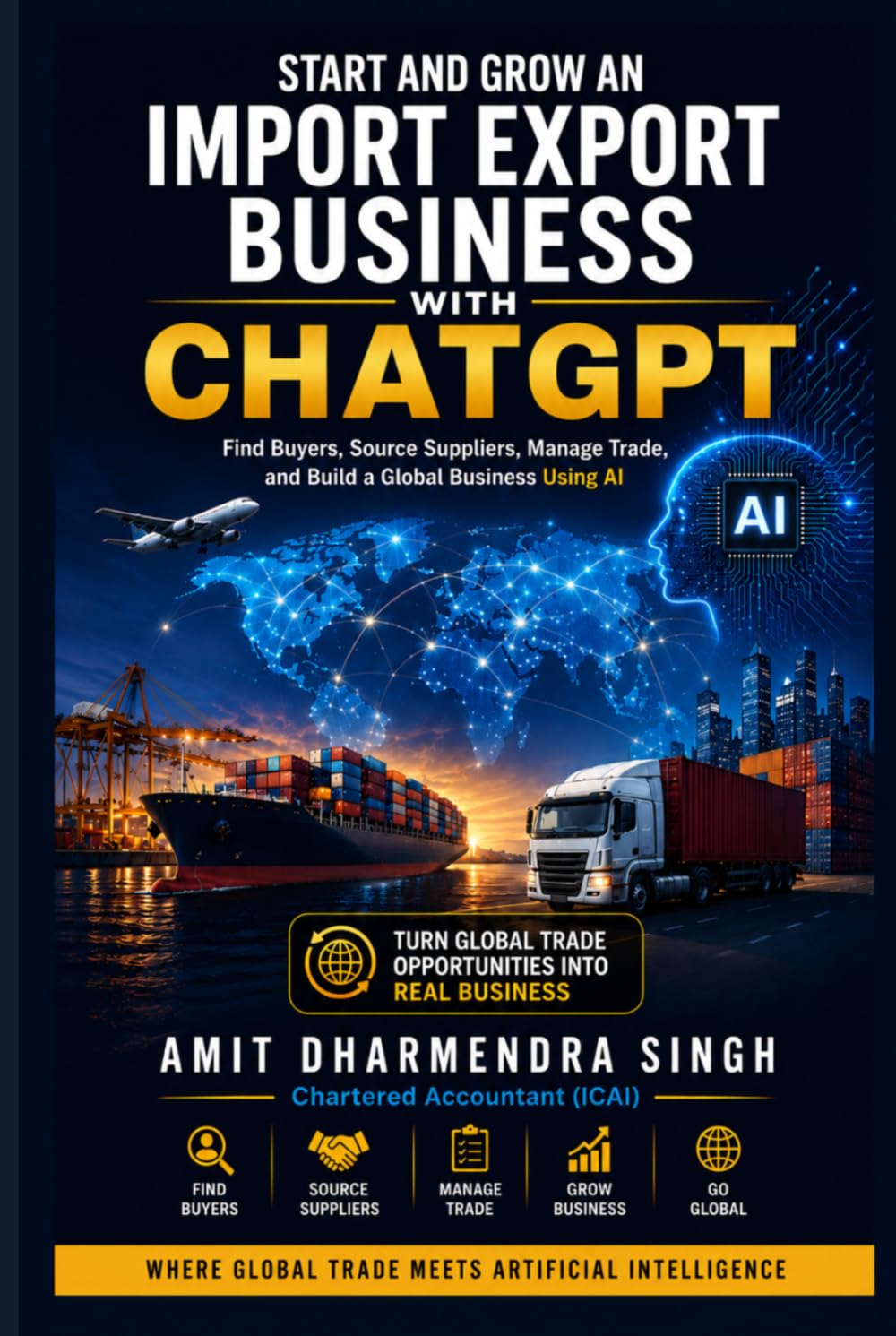 capítulo por capítulo baixar Start and Grow an Import Export Business with ChatGPT: Find Buyers, Source Suppliers, Manage Trade, and Build a Global Business Using AI (The AI Powered Global Trade Series)