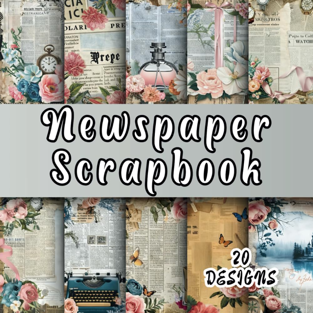ler totalmente Newspaper Scrapbook: 20 Artistic 8.5*8.5" Papers for Origami, Mixed Media, Handmade Cards, Art Journals, Collages, Decoupage, Scrapbooking, and All Your Crafting Ideas