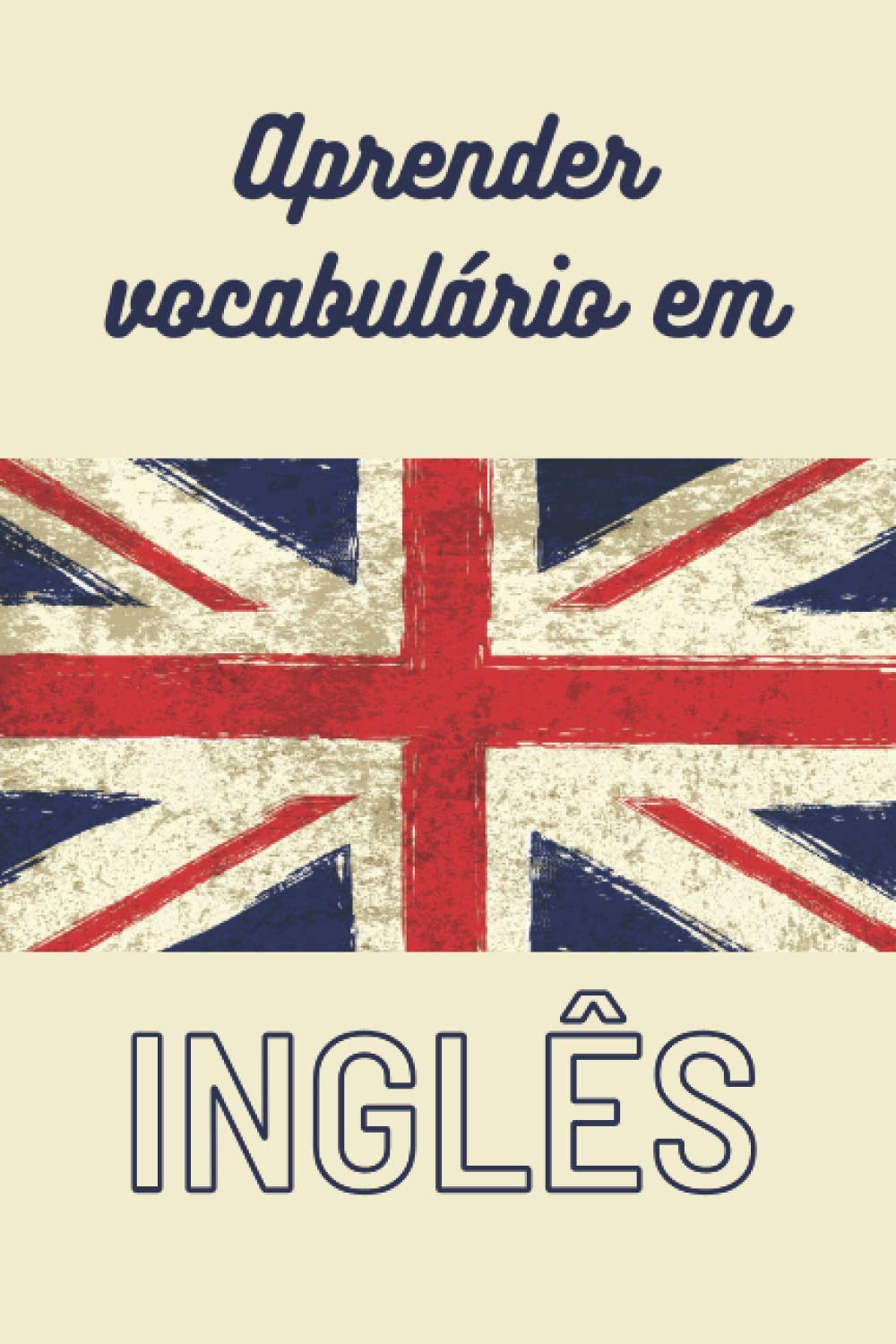 ler totalmente Aprender vocabulário em Inglês |: Caderno forrado para aprender línguas estrangeiras rapidamente - Este livro de exercícios é o presente ideal para dar no Natal - Ordenadas alfabeticamente e numeradas