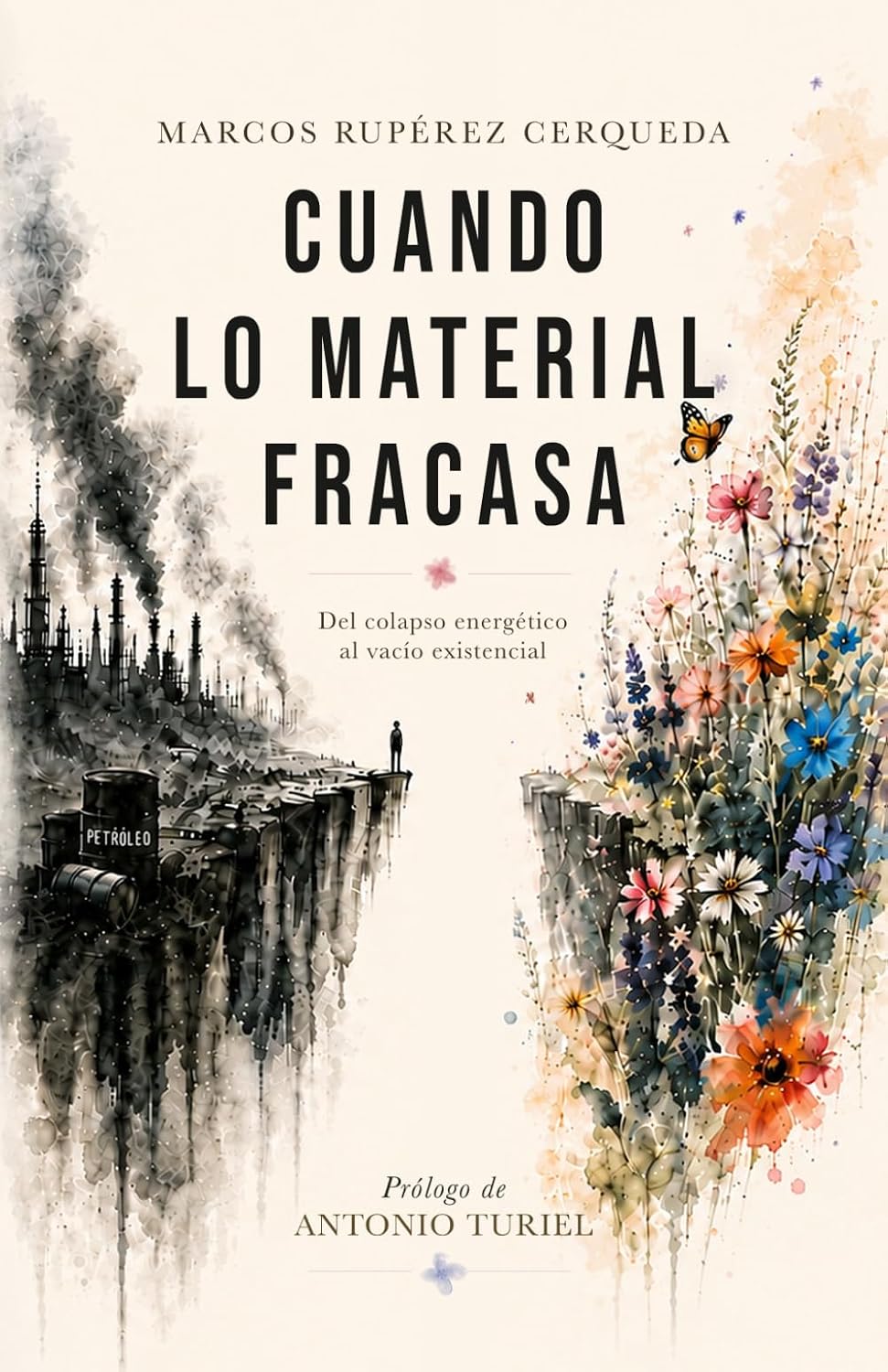 ler totalmente CUANDO LO MATERIAL FRACASA: Del colapso energético al vacio existencial (Spanish Edition)