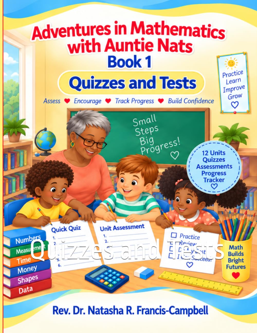 Adventures in Mathematics with Auntie Nats Book 1: Quizzes and Tests baixar o livro de graça