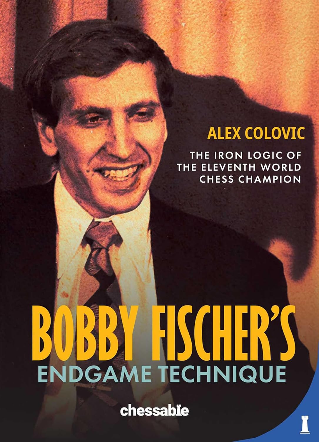 Bobby Fischer's Endgame Technique: The Iron Logic of the Eleventh World Chess Champion baixar o livro de graça