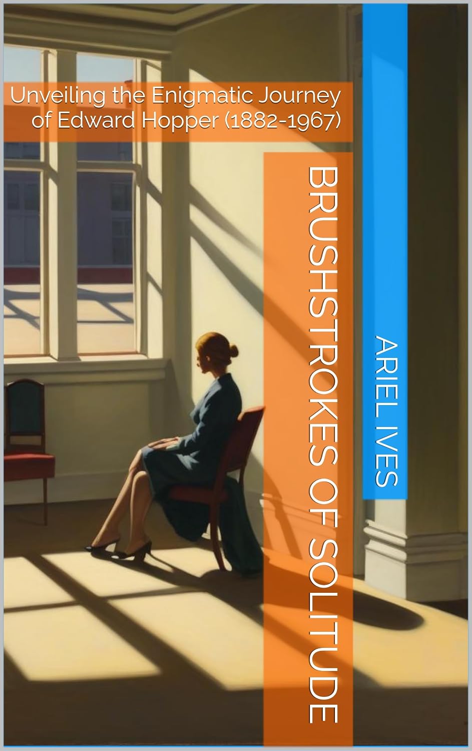 ler totalmente Brushstrokes of Solitude: Unveiling the Enigmatic Journey of Edward Hopper (1882-1967) (English Edition)