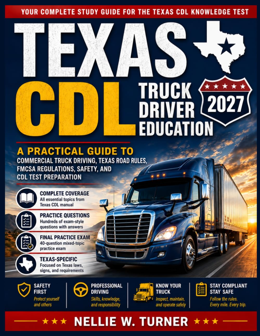 capítulo por capítulo baixar Texas CDL Truck Driver Education 2027: A Practical Guide to Commercial Truck Driving, Texas Road Rules, FMCSA Regulations, Safety, and CDL Test Preparation