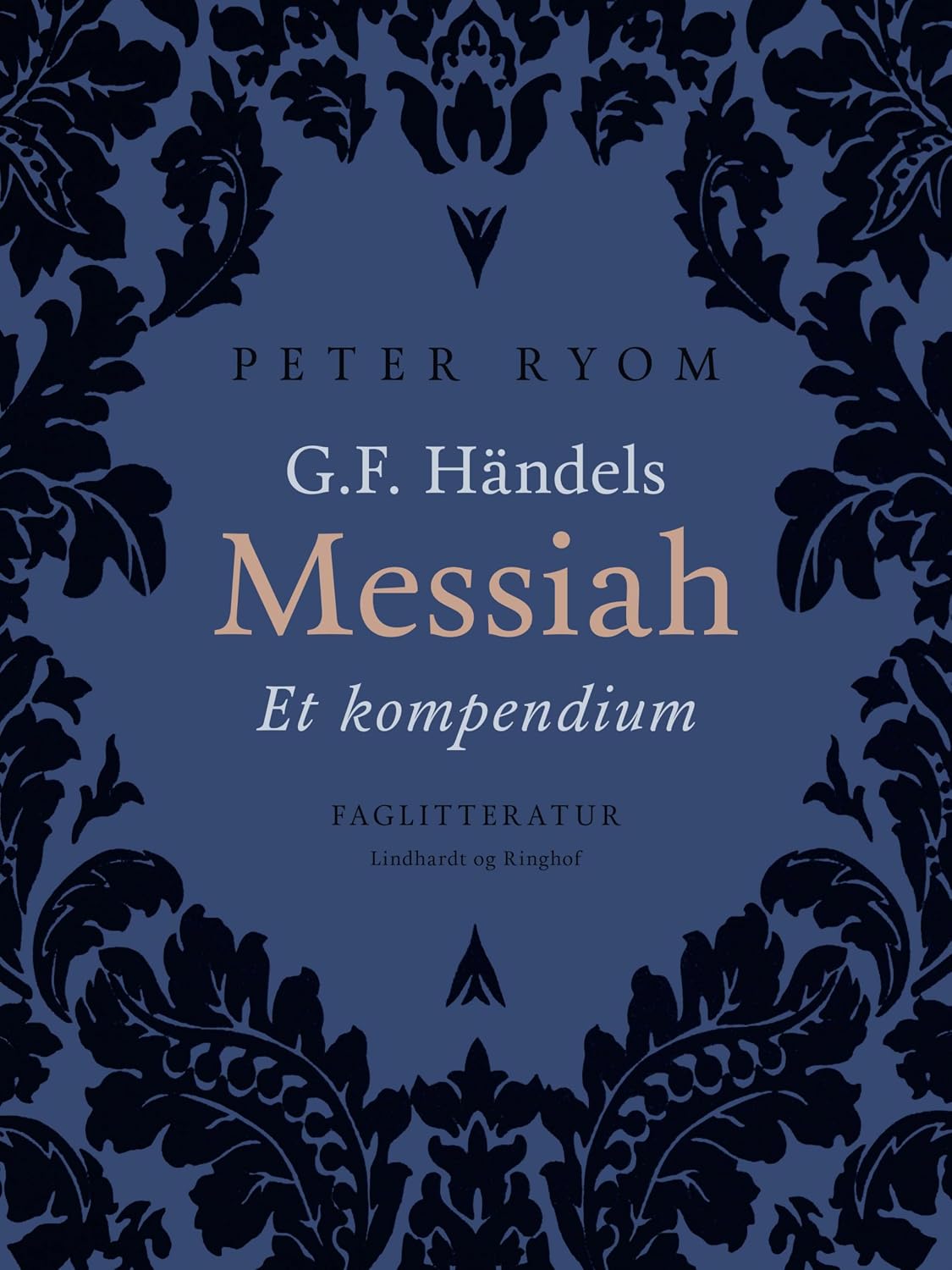 capítulo por capítulo baixar G.F. Händels Messiah. Et kompendium (Danish Edition)
