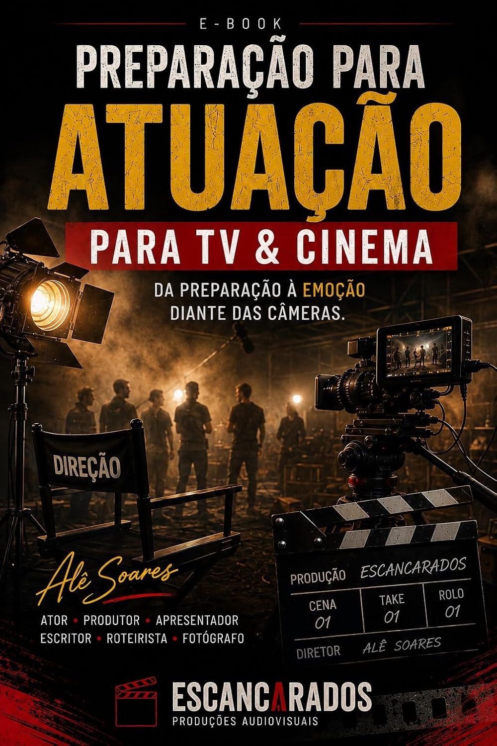 ler totalmente Preparação para Atuação para TV & Cinema: Da Preparação à Emoção Diante das Câmeras