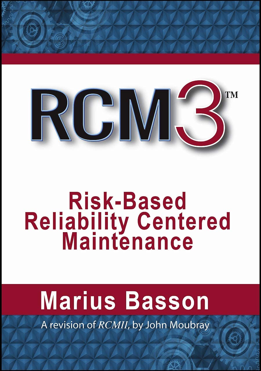 Rcm3: Risk-Based Reliability Centered Maintenance baixar livro de graça