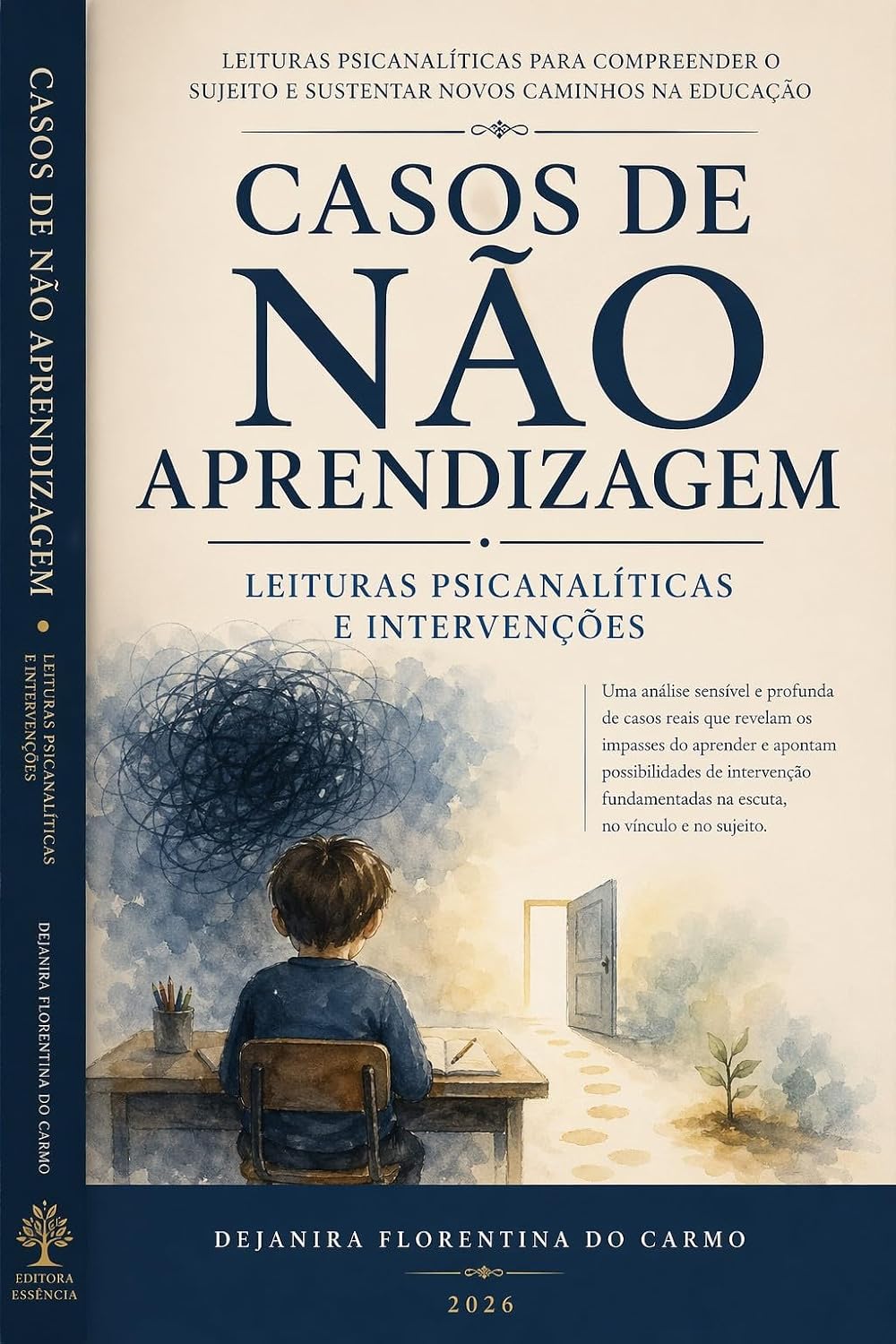 ler totalmente CASOS DE NÃO APRENDIZAGEM LEITURAS PSICANALÍTICAS E INTERVENÇÕES