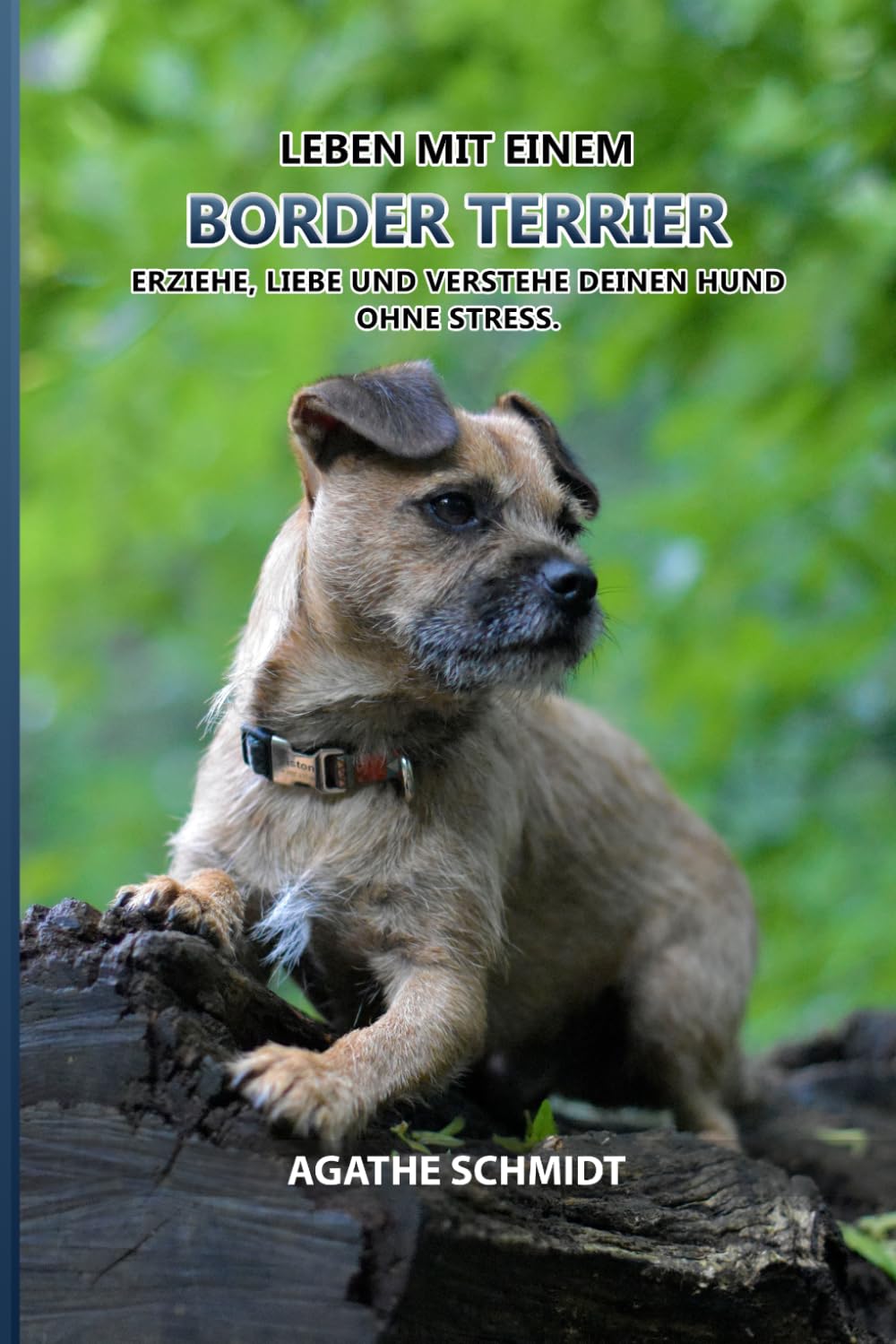 capítulo por capítulo baixar Leben mit einem Border Terrier: Erziehe, liebe und verstehe deinen Hund ohne Stress.