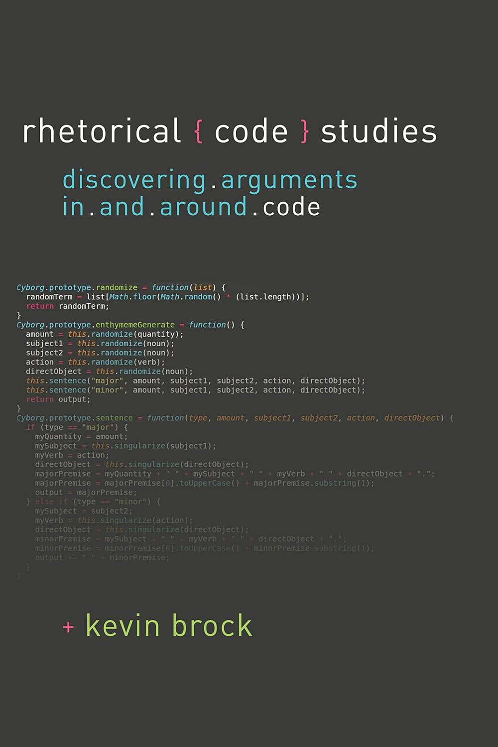 ler totalmente Rhetorical Code Studies: Discovering Arguments in and around Code (Sweetland Digital Rhetoric Collaborative) (English Edition)