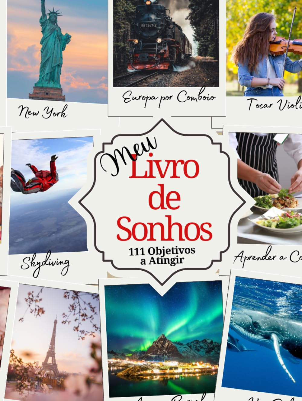Meu Livro de Senhos - 111 Objetivos a Atingir: Livro de Sonhos / Metas de Vida a atingir / Bucket List / Lista de Desejos / Livro de Vizualização -... sentir-se realizado (a). (Portuguese Edition) baixar livro de graça