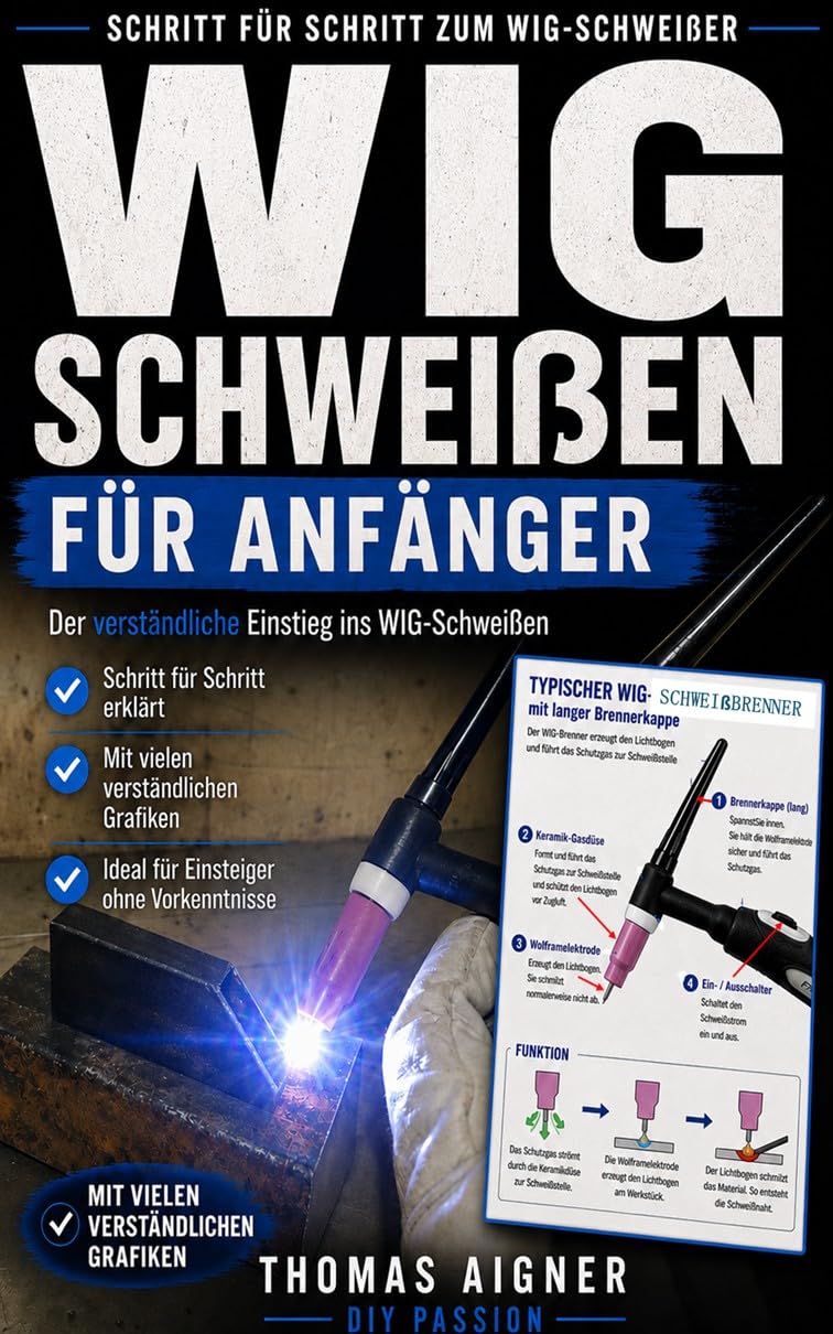 capítulo por capítulo baixar WIG- Schweißen für Anfänger: Der verständliche Einstieg ins WIG- Schweißen (German Edition)