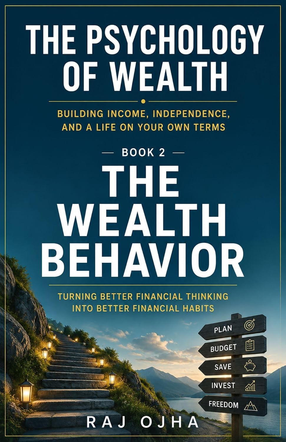 The Wealth Behavior - Book 2 in The Psychology of Wealth series: Turning Better Financial Thinking Into Better Financial Habits (English Edition) baixar o livro de graça