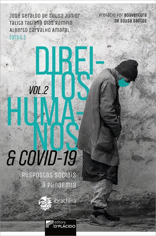 ler totalmente Direitos Humanos e Covid-19 - Respostas Sociais à Pandemia (Volume 2)