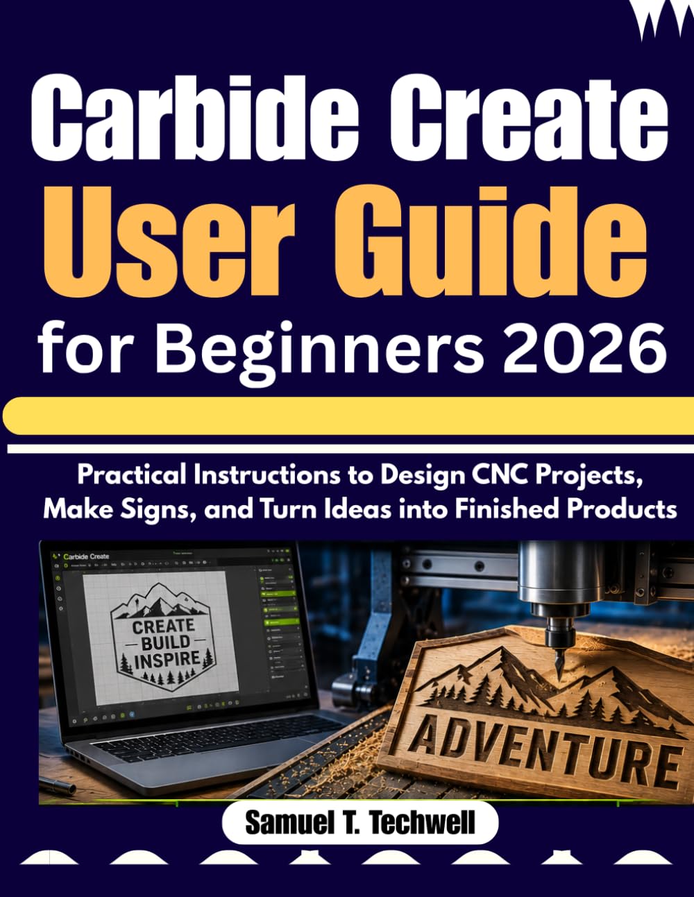 ler totalmente Carbide Create User Guide for Beginners 2026: Practical Instructions to Design CNC Projects, Make Signs, and Turn Ideas into Finished Products