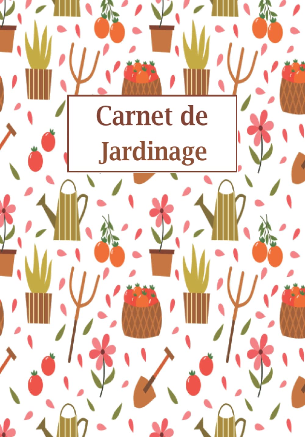ler totalmente Carnet de Jardinage: Carnet de suivi pour Jardin ou Potager à compléter | Calendrier des semis et récoltes | Plan de Jardin | Cadeau jardinage | Potager | 17x 25 cm | 110 pages.