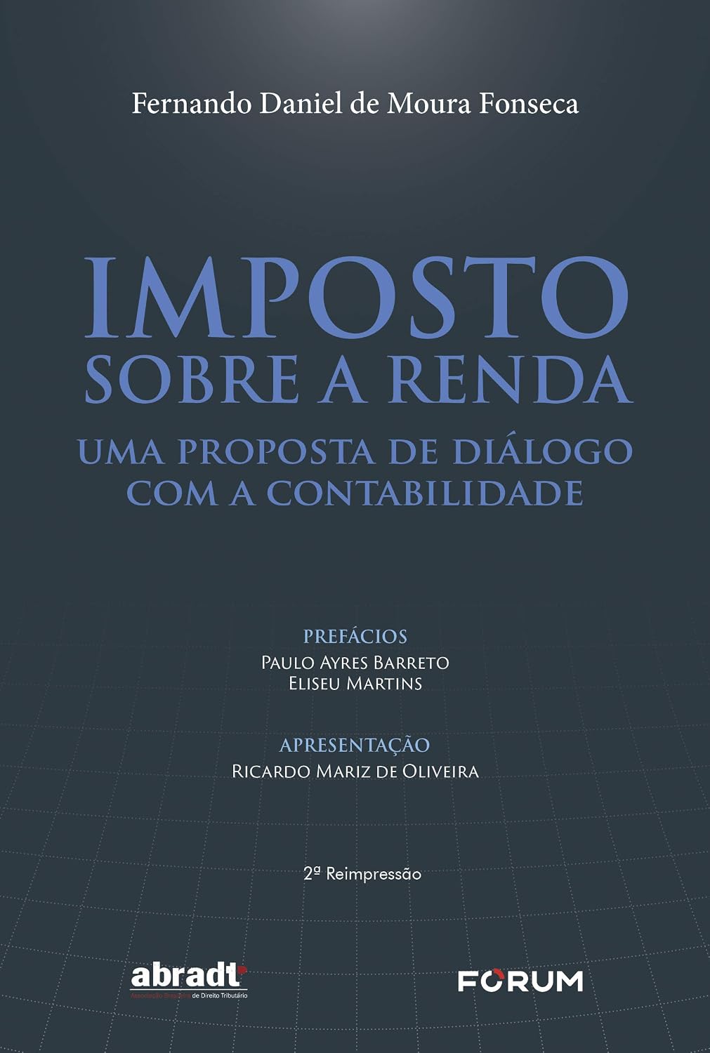 ler totalmente Imposto sobre a renda: uma proposta de diálogo com a contabilidade