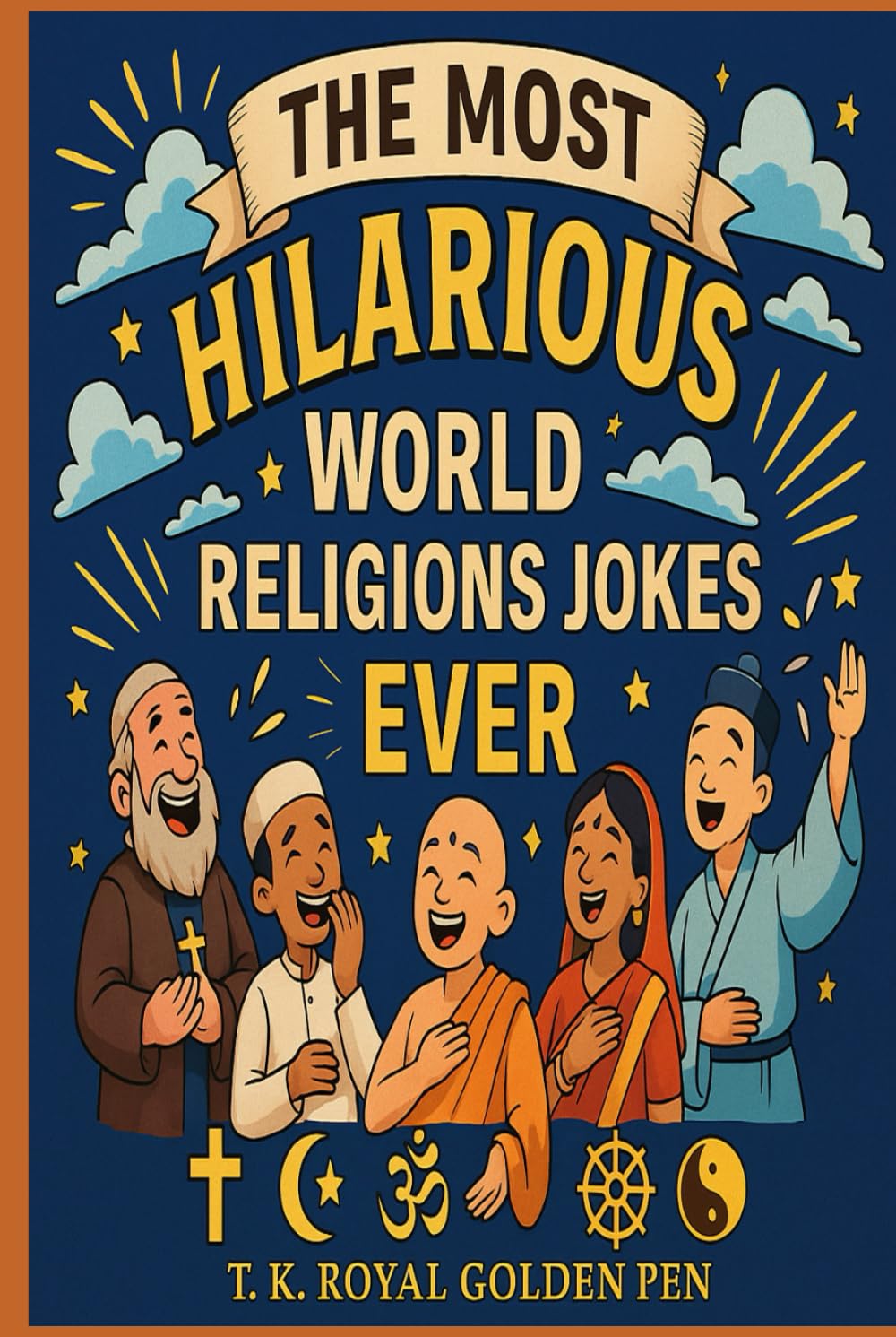 ler totalmente The Most Hilarious World Religions Jokes Ever: “Laughing Through Faith, Philosophy, and the Funny Side of Humanity.”