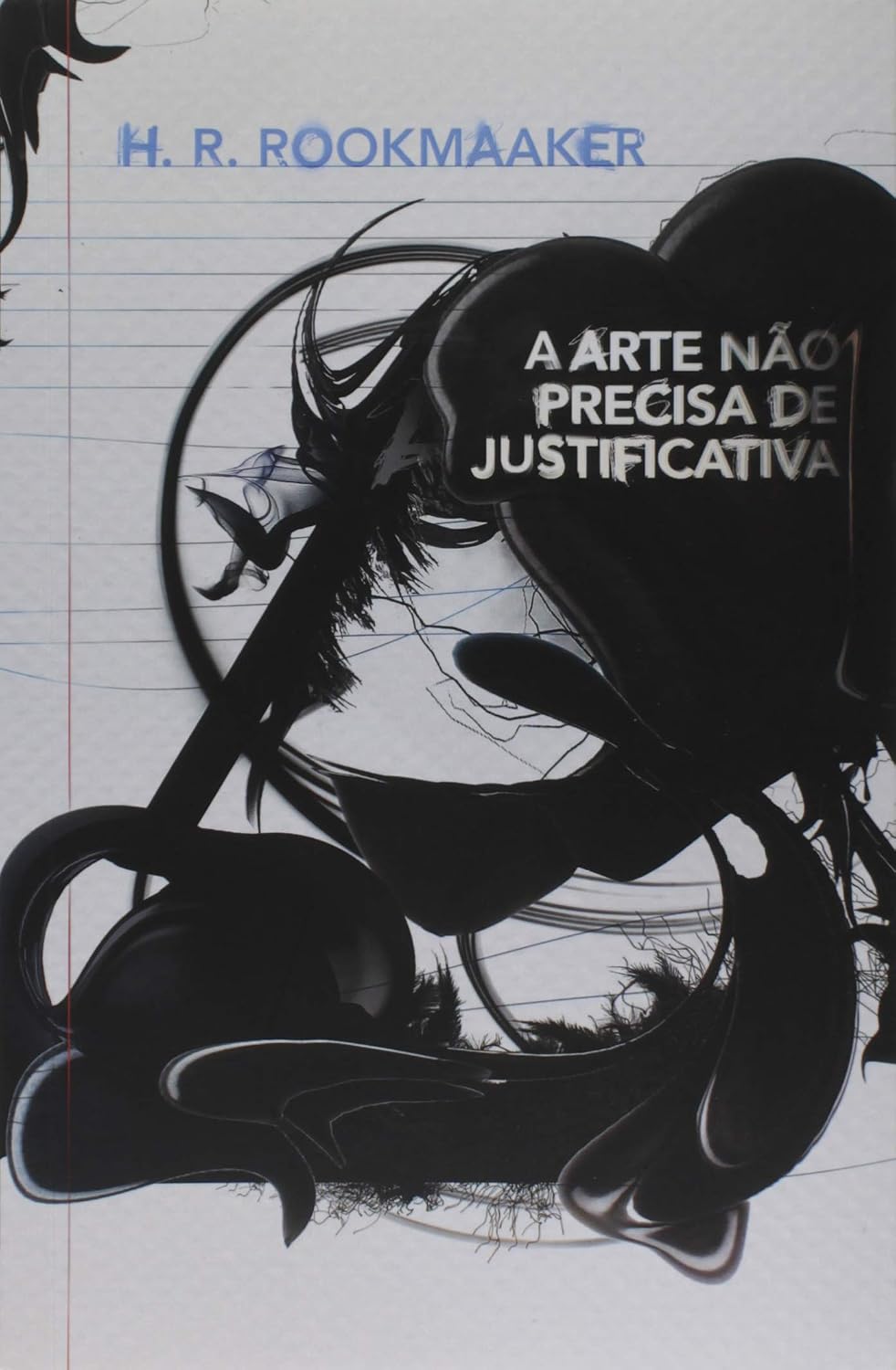 A Arte não Precisa de Justificativa baixar livro de graça