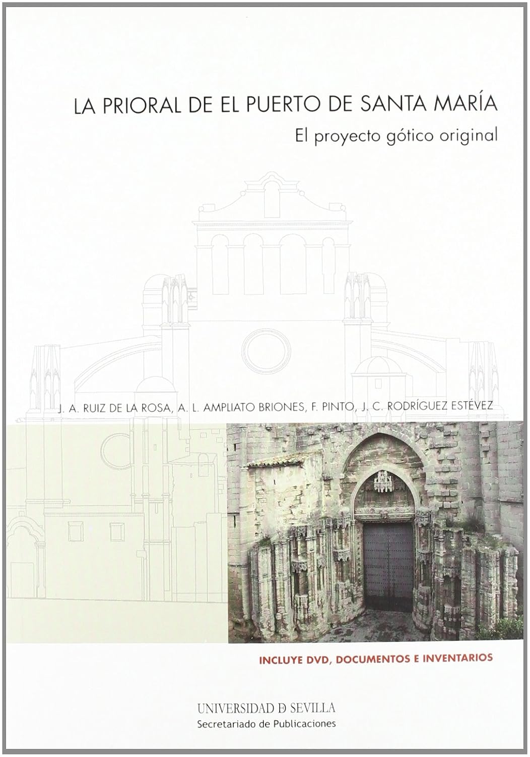 La prioral de El Puerto de Santa María: El proyecto gótico original: 28 baixar o livro de graça