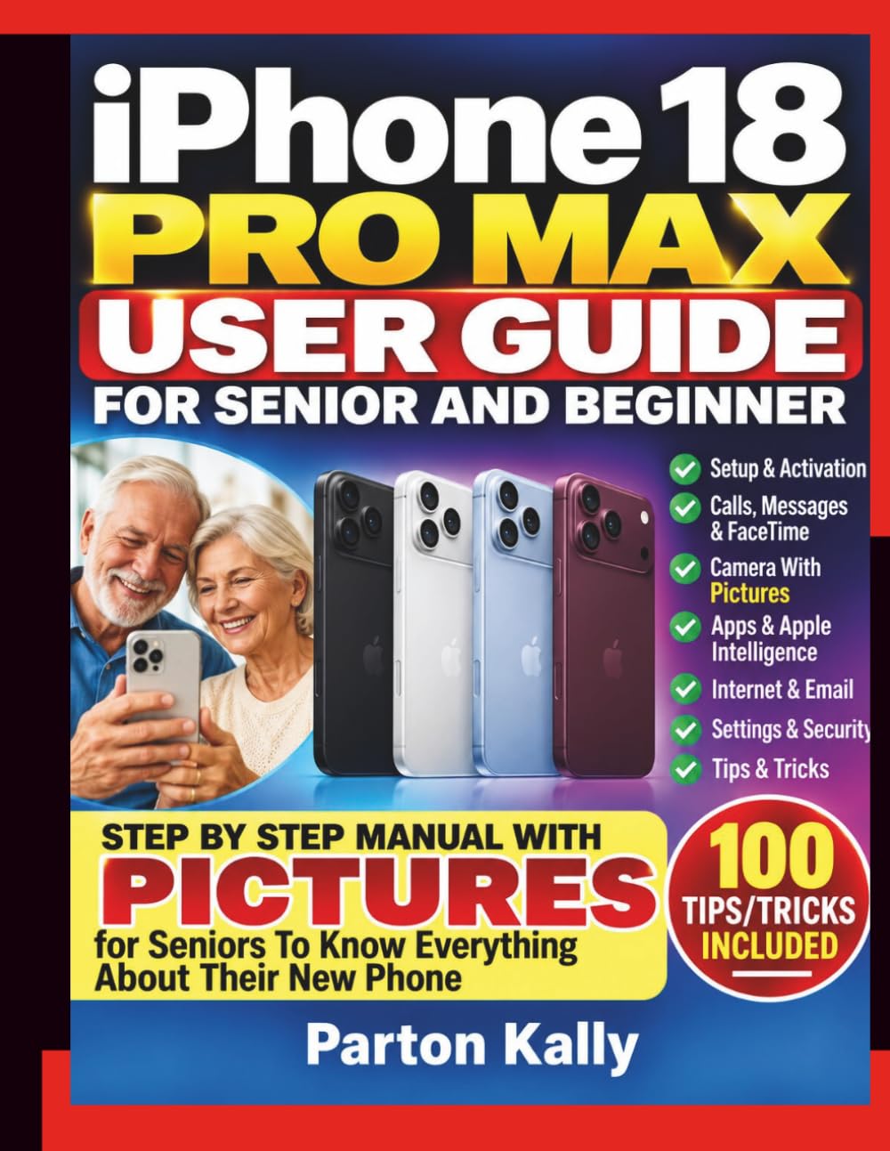 iPhone 18 PRO Max User Guide: Step by Step Manual With PICTURES for Seniors and Beginners To Know Everything About Their New Phone baixar o livro de graça