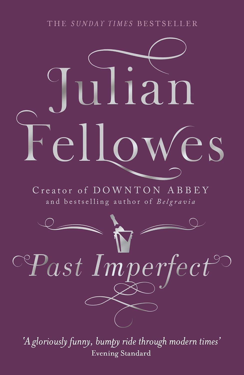 ler totalmente Past Imperfect: From the creator of DOWNTON ABBEY and THE GILDED AGE (English Edition)