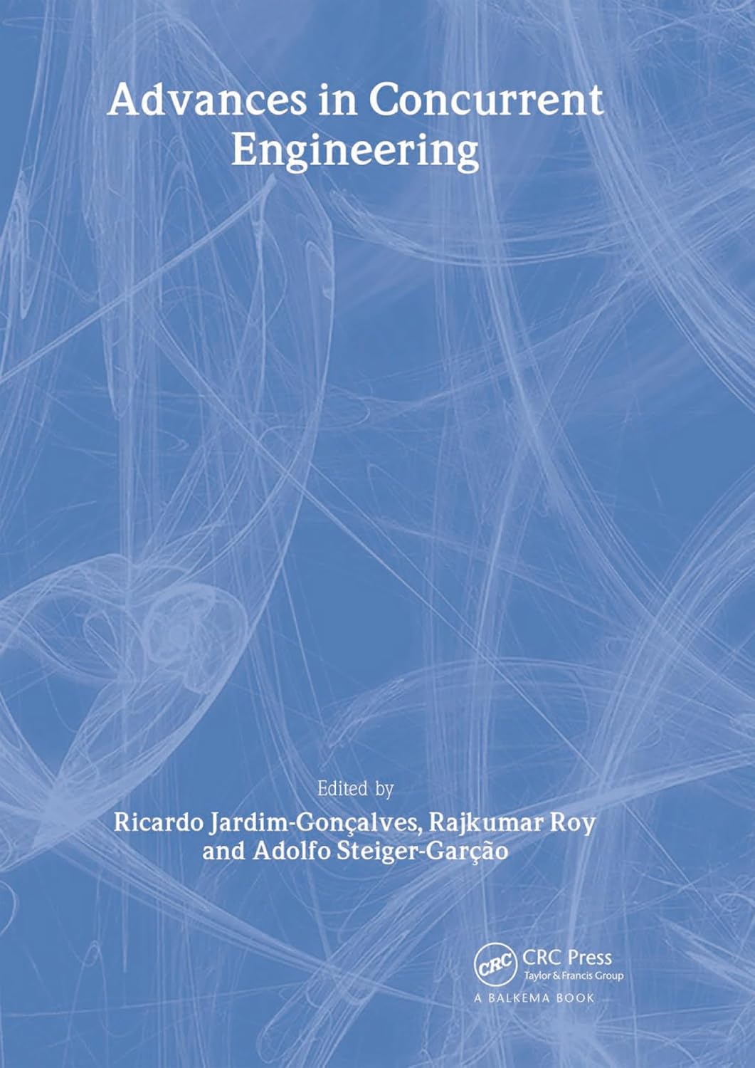ler totalmente Advances in Concurrent Engineering: Proceedings of the 9th ISPE International Conference on Concurrent Engineering, Cranfield, UK, 27-31 July 2002 (English Edition)