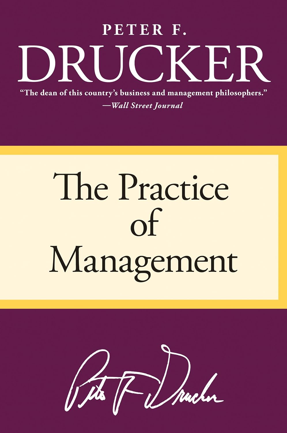 capítulo por capítulo baixar The Practice of Management: The Foundational Classic on Modern Management Practices—Essential for Professionals and Students (English Edition)