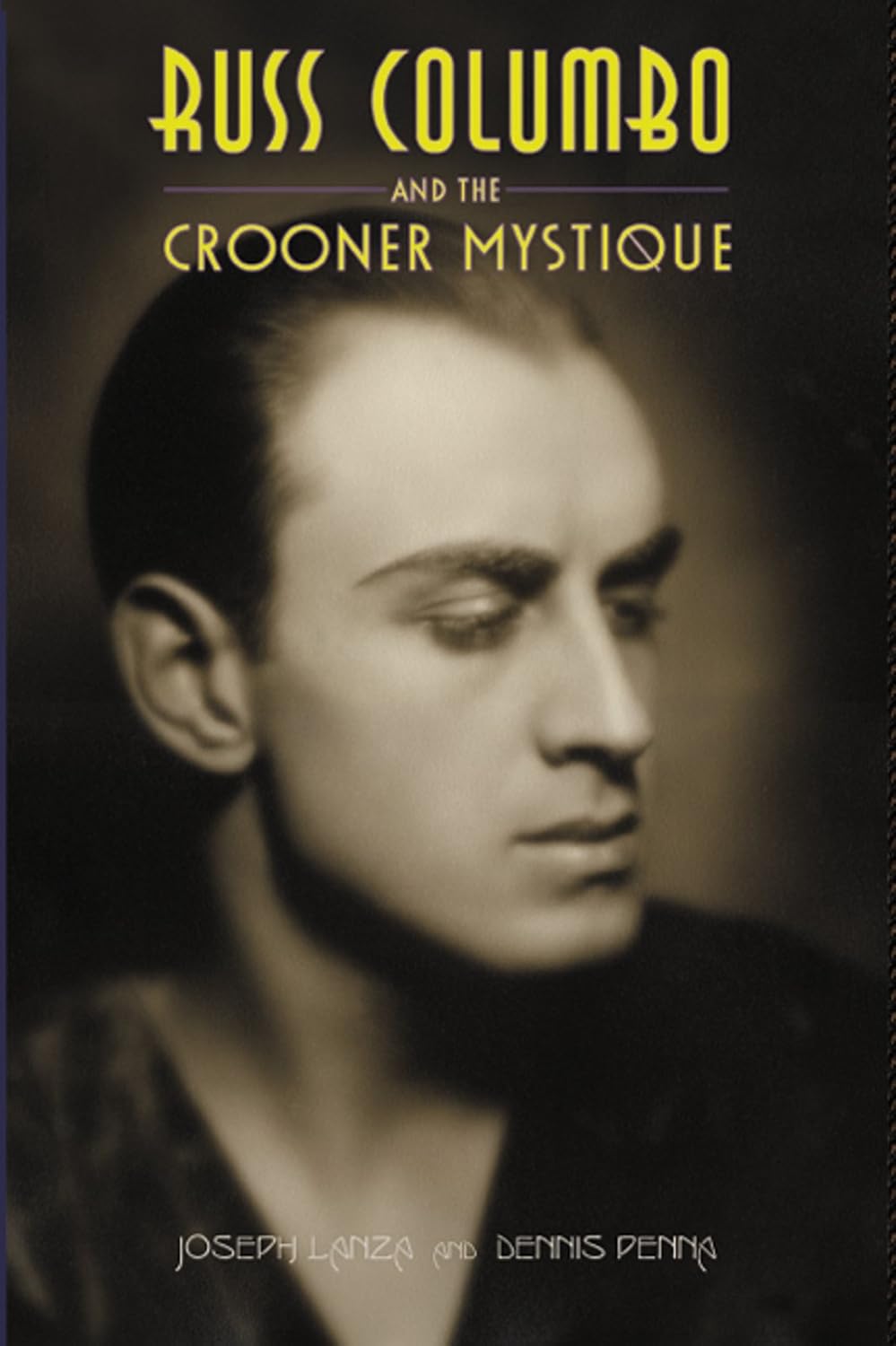 Russ Columbo and the Crooner Mystique baixar livro de graça