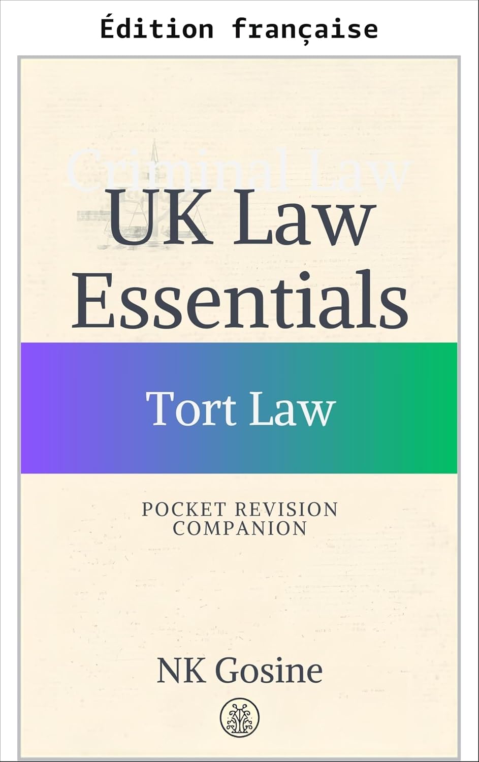 capítulo por capítulo baixar L'essentiel du droit britannique – compagnon de révision de poche - responsabilité délictuelle (Série l'essentiel du droit britannique - guide de révision de poche) (French Edition)