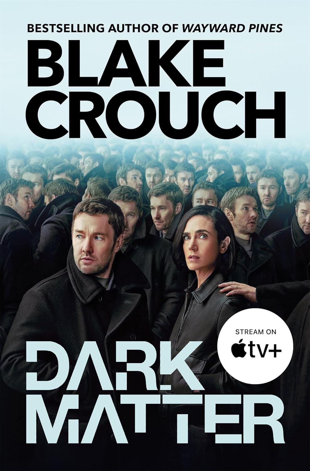 ler totalmente Dark Matter: The compulsive alternate-universe thriller, now on Apple TV+ (English Edition)